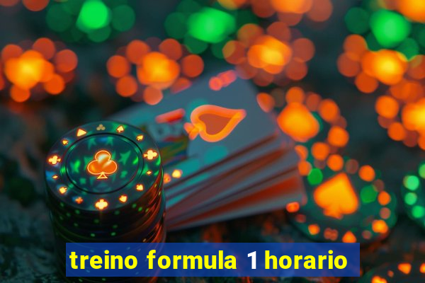 treino formula 1 horario